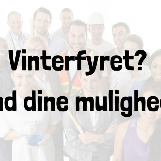 Vinterfyret? Kend dine muligheder